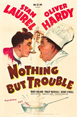 Stan Laurel and Oliver Hardy - Nothing But Trouble (1945)